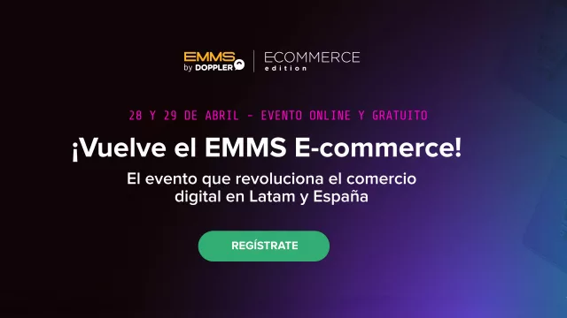 Vuelve el EMMS E-commerce, el evento online y gratuito de Doppler (para todo Latam y España)
